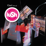 LUSH – CIAO BEST OF (RED VINYL) - LP •
