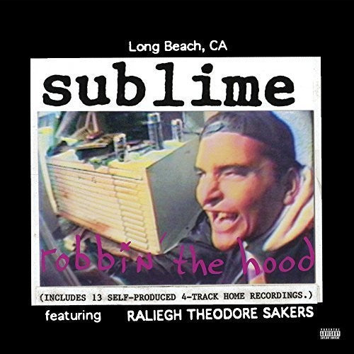 SUBLIME – ROBBIN THE HOOD - LP •