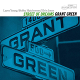 GREEN,GRANT – STREET OF DREAMS (BLUE NOTE CLASSIC VINYL EDITION) - LP •