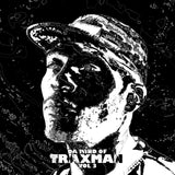TRAXMAN – DA MIND OF TRAXMAN 3 (WHITE VINYL) - LP •
