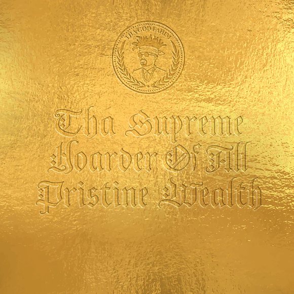 THA GOD FAHIM – THA SUPREME HOARDER OF ALL PRISTINE WEALTH - LP •