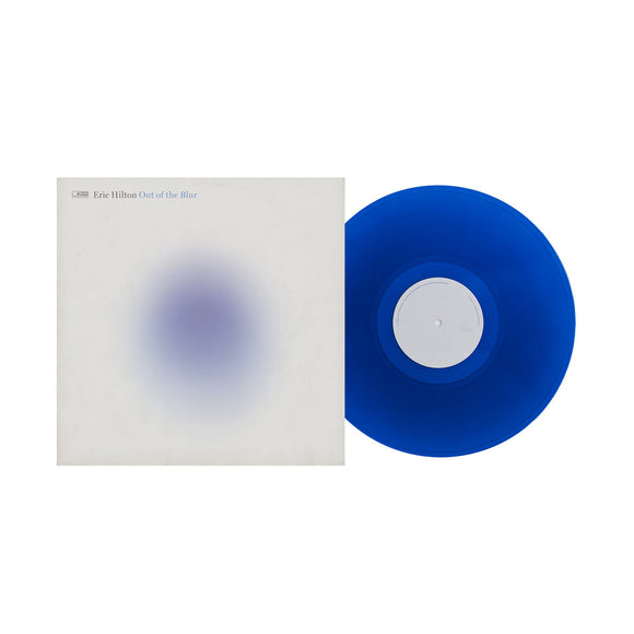 HILTON,ERIC – OUT OF THE BLUR (BLUE VINYL) - LP •