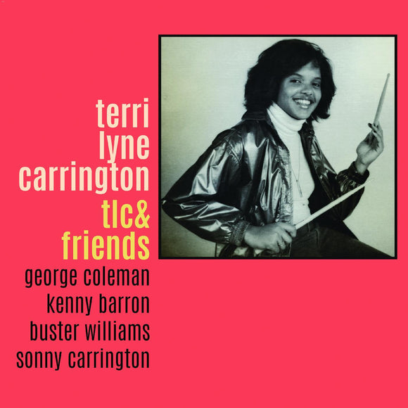 CARRINGTON,TERRI LYNE – TLC & FRIENDS - LP •