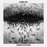 HARMS WAY – COMMON SUFFERING (GREEN/BLACK/WHITE MARBLE VINYL) - LP •