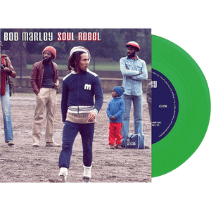 MARLEY,BOB – SOUL REBEL (GREEN VINYL) - 7" •