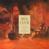 BUG CLUB – ON THE INTRICATE INNER WORKINGS OF THE SYSTEM (ORANGE & RED MARBLE VINYL) - LP •