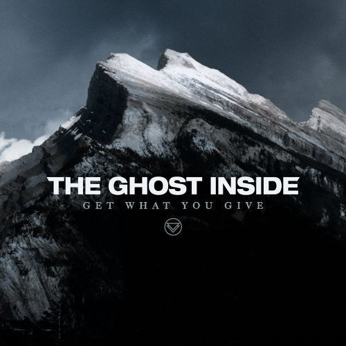 GHOST INSIDE – GET WHAT YOU GIVE - LP •