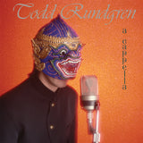 RUNDGREN,TODD – A CAPPELLA (ORANGE VINYL) (RSD BLACK FRIDAY 2025) - LP •