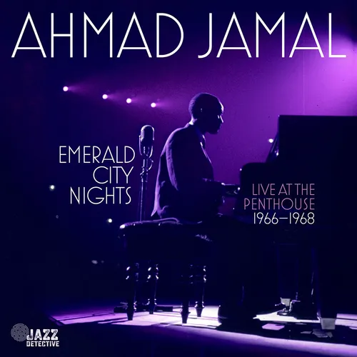 JAMAL,AHMAD – EMERALD CITY NIGHTS: LIVE AT THE PENTHOUSE 1966-68 (RSD BLACK FRIDAY 2023) - LP •