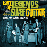 IMPRESSIONS – LOST LEGENDS OF SURF GUITAR - LP •