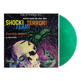 STEIN,FRANKIE & HIS GHOULS – SHOCK TERROR FEAR (GREEN VINYL) - LP •