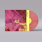 SPRINTS – ALL THAT IS OVER (PINK MARBLE) - LP •