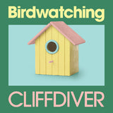 CLIFFDIVER – BIRDWATCHING (BABY BLUE BIRD VINYL) - LP •