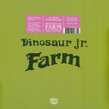 DINOSAUR JR – FARM (15TH ANNIVERSARY EDITION) - LP •