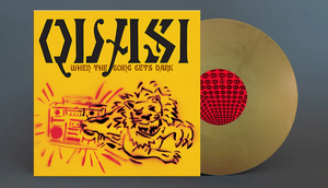 QUASI – WHEN THE GOING GETS DARK (GOLD VINYL) - LP •