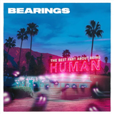 BEARINGS – BEST PART ABOUT BEING HUMAN (CLEAR W/ BLUE, PURPLE & PINK SPLATTER INDIE EXCLUSIVE) - LP •