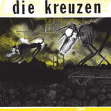 DIE KREUZEN – DIE KREUZEN (YELLOW VINYL) - LP •
