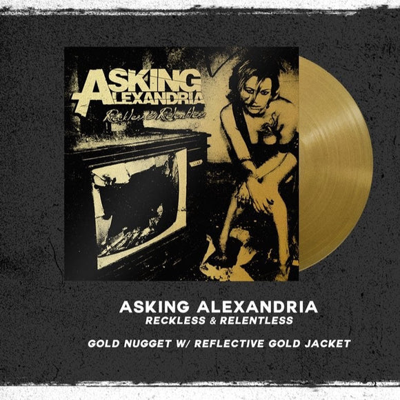 ASKING ALEXANDRIA – RECKLESS & RELENTLESS (GOLD VINYL) (RSD24) - LP •