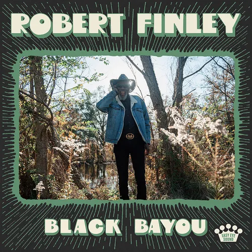FINLEY,ROBERT – BLACK BAYOU (OLIVE GREEN/BLACK MARBLE INDIE EXCLUSIVE) - LP •