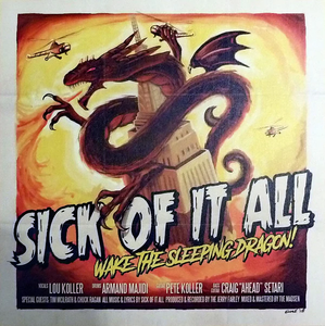 SICK OF IT ALL – WAKE THE SLEEPING DRAGON - LP •