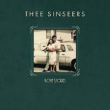 THEE SINSEERS – LOVE STORIES (EVERGREEN VINYL) - LP •