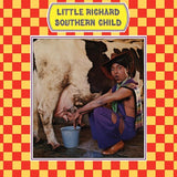 LITTLE RICHARD – SOUTHERN CHILD (YELLOW VINYL) (BF20) - LP •