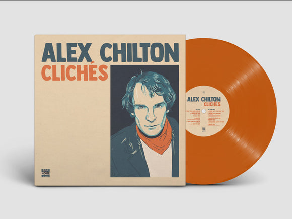 CHILTON,ALEX – CLICHES (BURNT ORANGE VINYL) (RSD24) - LP •