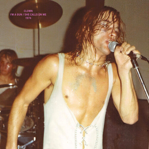 CLOWN – I'M A GUN / SHE CALLS ON ME - 7