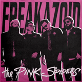 PINK SPIDERS – FREAKAZOID (HALF PINK/HALF BLACK VINYL - INDIE EXCLUSIVE) - LP •