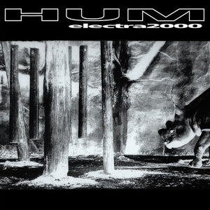 HUM – ELECTRA 2000 (REISSUE) - CD •