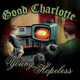 GOOD CHARLOTTE – YOUNG & THE HOPELESS (GREEN FUEGO) - LP •