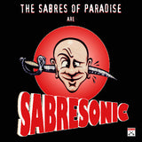 SABRES OF PARADISE – SABRESONIC (REMASTER) - CD •