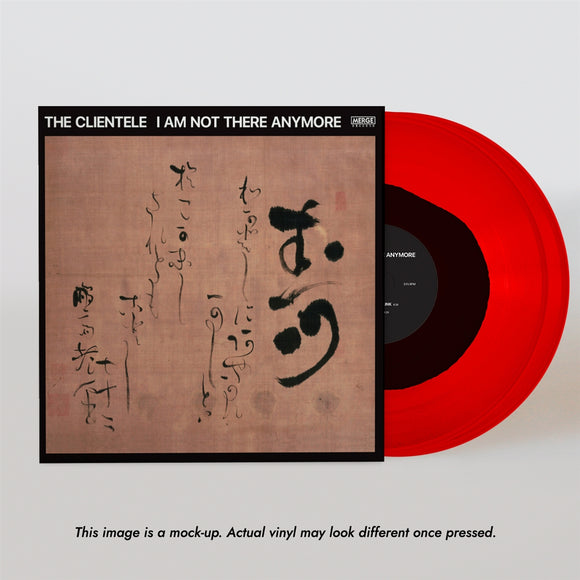 CLIENTELE – I AM NOT THERE ANYMORE (INDIE EXCLUSIVE BLACK IN RED VINYL) - LP •