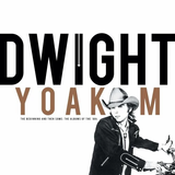 YOAKAM,DWIGHT – BEGINNING AND THEN SOME: THE ALBUMS OF THE '80S (RSD24) - LP •