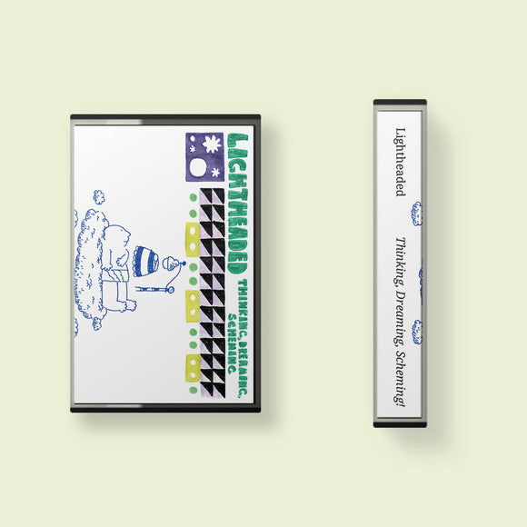 LIGHTHEADED – THINKING DREAMING SCHEMING - TAPE •