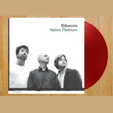 SILKWORM – ITALIAN PLATINUM (RED VINYL) - LP •