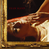 TEAM SLEEP – TEAM SLEEP (BLACK VINYL) LP <br>PREORDER out 6/21/2024 •