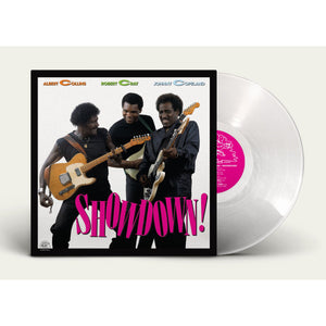 COLLINS,ALBERT / ROBERT CRAY / JOHNNY COPELAND – SHOWDOWN (DELUXE CLEAR VINYL) - LP •