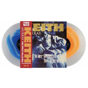 MURRAY,KEITH – MOST BEAUTIFULLEST THING IN THIS WORLD: 30TH ANNIVERSARY EDITION (CLEAR/TANGERINE & CLEAR/BLUE) (RSD BLACK FRIDAY 2024) - LP •