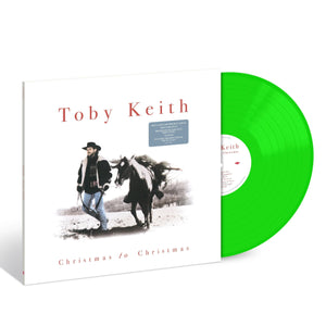 KEITH,TOBY – CHRISTMAS TO CHRISTMAS (GREEN VINYL) - LP •