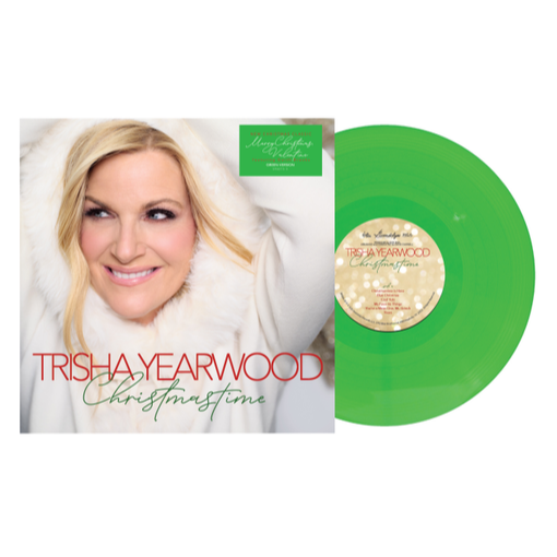 YEARWOOD,TRISHA – CHRISTMASTIME (GREEN VINYL) - LP •