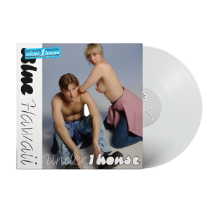 BLUE HAWAII – UNDER 1 HOUSE (WHITE VINYL) - LP •