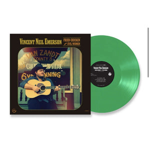 EMERSON,VINCENT NEIL – FRIED CHICKEN & EVIL WOMEN (5TH ANNIVERSARY EMERALD GREEN) - LP •