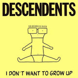 DESCENDENTS – I DON'T WANT TO GROW UP - LP •