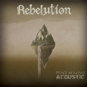 REBELUTION – PEACE OF MIND ACOUSTIC - LP •