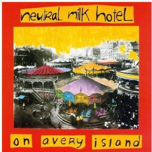 NEUTRAL MILK HOTEL – ON AVERY ISLAND - CD •