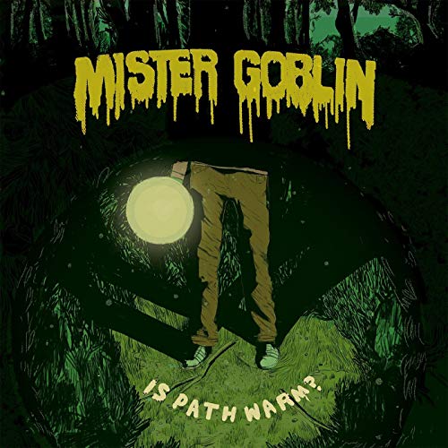 MISTER GOBLIN – IS PATH WARM? - CD •