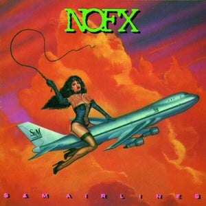 NOFX – S & M AIRLINES - LP •