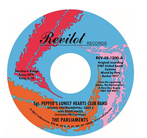 PARLIAMENTS – SGT PEPPER'S LONELY HEARTS CLU - 7" •