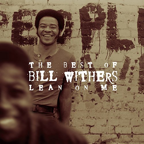 WITHERS,BILL – LEAN ON ME: BEST OF BILL WITHE - CD •